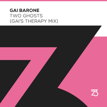 Gai Barone - Two Ghosts (Gai's Therapy Mix)