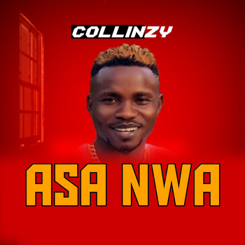 Collinzy - Asa Nwa