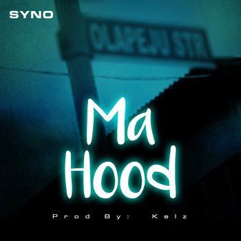 Syno - Ma Hood