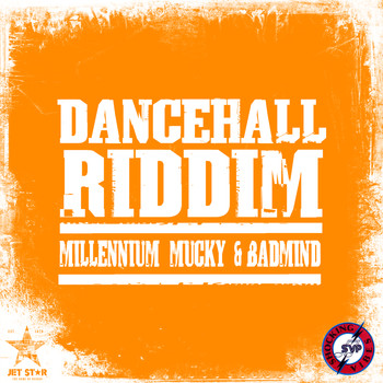 Various Artists - Dancehall Riddim: Millenium Mucky & Badmind