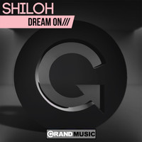 Shiloh - Dream On