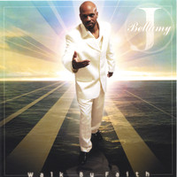J. Bellamy - Walk By Faith