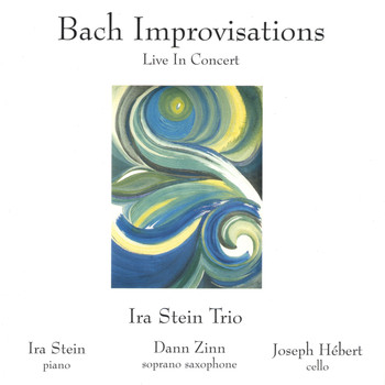 Ira Stein - Bach Improvisations