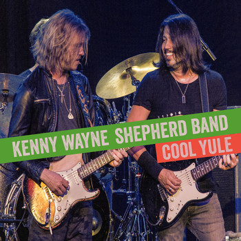Kenny Wayne Shepherd Band - Cool Yule
