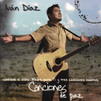 Iván Díaz - Canciones de Paz