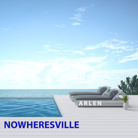 Arlen - Nowheresville