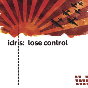 Idris - Lose Control