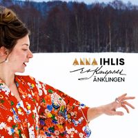 Anna Ihlis - Änklingen