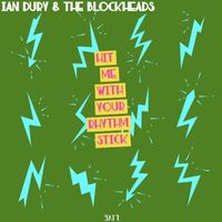 Ian Dury and the Blockheads - Hit Me With Your Rhythm Stick (Live)