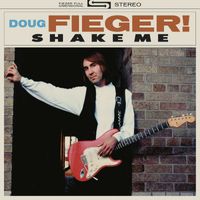 Doug Fieger - Shake Me
