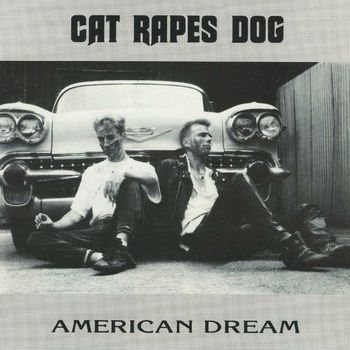 Cat Rapes Dog - American Dream
