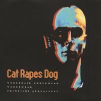 Cat Rapes Dog - Moosehair Underwear