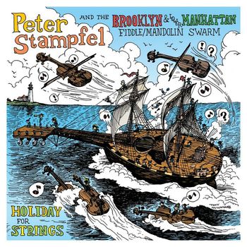 Peter Stampfel - Holiday For Strings