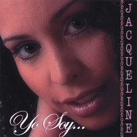 Jacqueline - Yo Soy