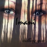 Imani - Calling You