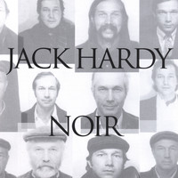 Jack Hardy - Noir