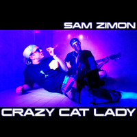 Sam Zimon - Crazy Cat Lady
