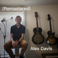 Alex Davis - (Remastered)