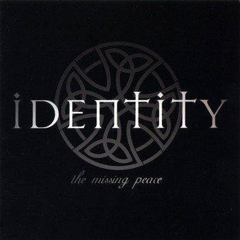 Identity - The Missing Peace