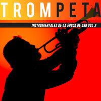 Essau - Instrumentales De La Época de Oro en Trompeta Vol. 2
