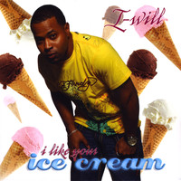 i-Will - I Like Your Ice Cream