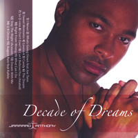 Jarrard Anthony - Decade of Dreams