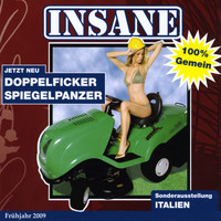 Insane - Doppelfickerspiegelpanzer (Explicit)