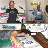James Ray - Eat, Sleep and Shit Music (Explicit)
