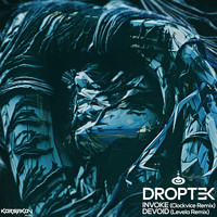 Droptek, Clockvice and Levela - Invoke (Clockvice Remix) / Devoid (Levela Remix)