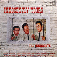 The Innocents - Innocently Yours