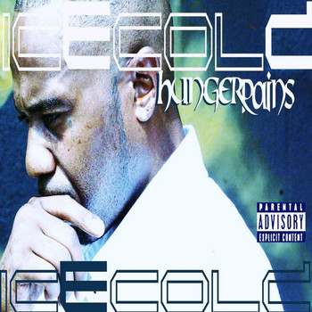 Ice Cold - Hungerpains (Explicit)