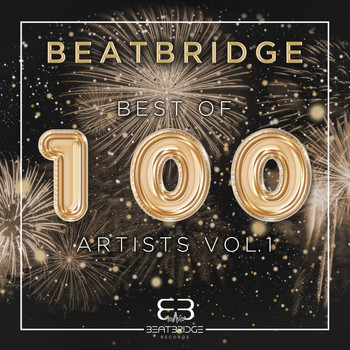 Various Artists - Best of Beatbridge Artists, Vol. 1 (Explicit)