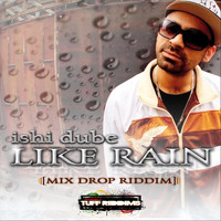 Ishi Dube - Like Rain