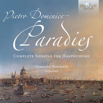 Alessandro Simonetto - Paradies: Complete Sonatas for Harpsichord