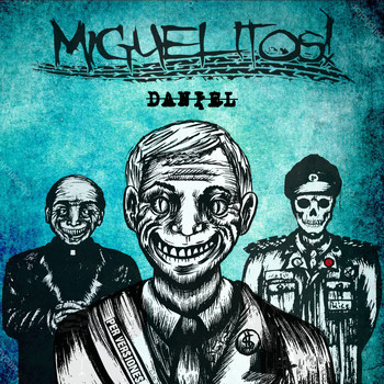 Miguelitos - Daniel