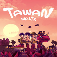 Waltz - TAWAN
