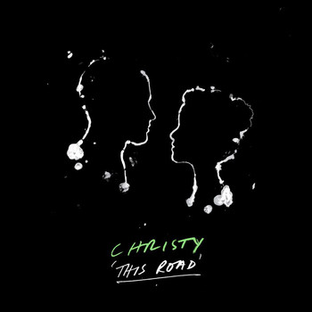 Christy - This Road