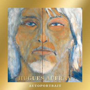 Hugues Aufray - Autoportrait (Edition Collector)