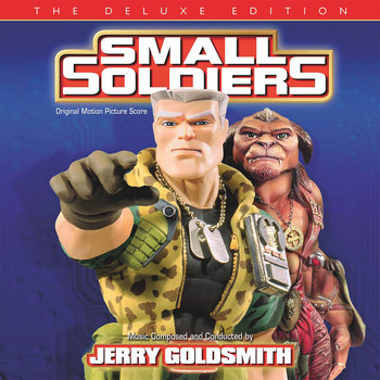 Jerry Goldsmith - Small Soldiers (Original Motion Picture Score / Deluxe Edition)