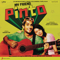 Ajay-Atul - My Friend Pinto (Original Motion Picture Soundtrack)