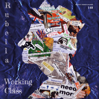 Rubella - Working Class