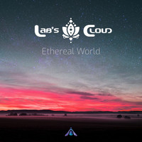 Lab's Cloud - Ethereal World