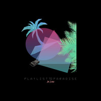 Jay Sound / - Playlist to Paradise