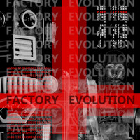Dirt Factory / - Factory Evolution
