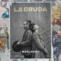 Marlango - La Cruda