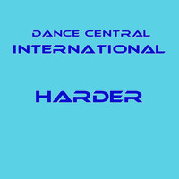 Dance Central International / - Harder