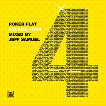 Various Artists - Poker Flat Volume Four (Mixed by Jeff Samuel)