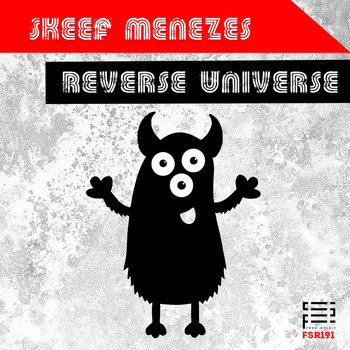 Skeef Menezes - Reverse Universe
