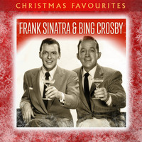 Frank Sinatra and Bing Crosby - Christmas Favourites