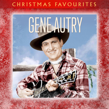 Gene Autry - Christmas Favourites